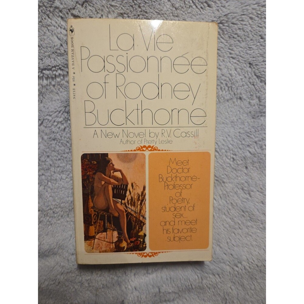 La Vie Passionnée of Rodney Buckthorne by R.V. Cassill (1970 Paperback) Vintage